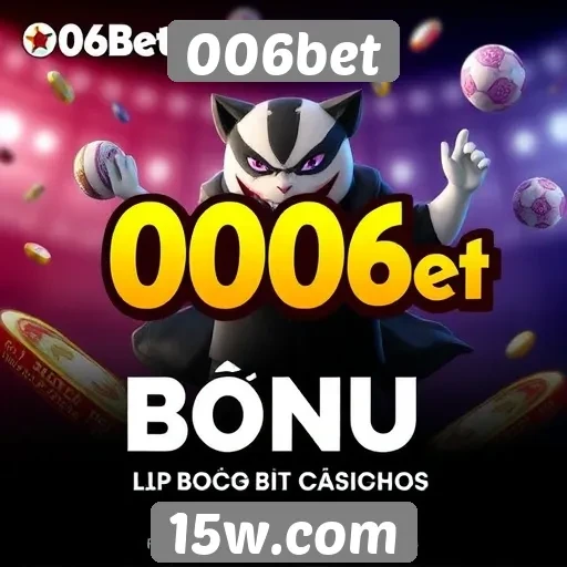 006bet oferece bônus atrativos para novos usuários